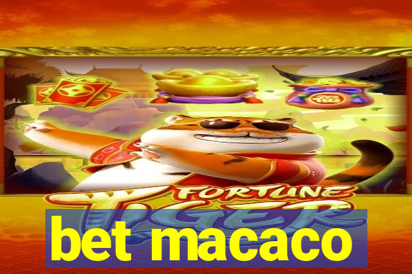 bet macaco